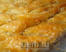 ПАХЛАВА (АРАБСКИЕ СЛАДОСТИ)